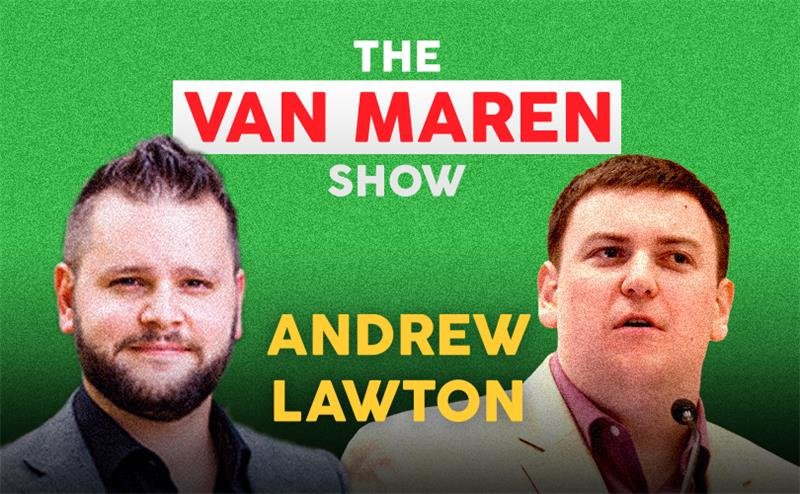 The Van Maren Show Episode 184: Andrew Lawton on Canada's Covid regime
