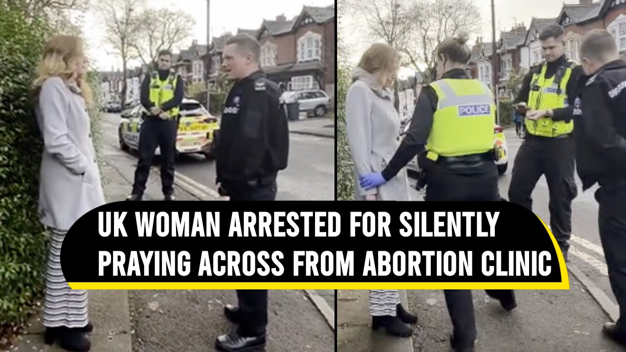 Woman arrested on suspicion of praying in her head near abortion clinic